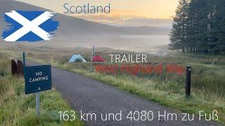 TRAILER - West Highland Way: 10 Tage, 163 km, 4080 Höhenmeter – Unser Abenteuer durch Schottland!