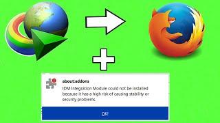 How To Add IDM extension to mozilla Firefox and FIX idm integration module could not be installed