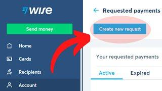 Transferwise: Send Payment Request to AnyOne, & Receive Payments