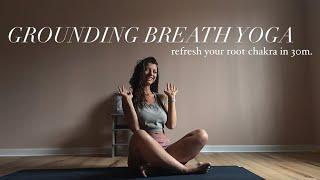 30m grounding breath yoga.