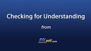 Free English Lessons:  Checking For Understanding Video