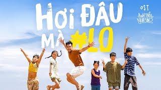 ANH THẦY NGÔI SAO OST - HƠI ĐÂU MÀ LO