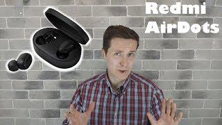 Redmi AirDots - Распаковка, Обзор, Опыт использования, Баги и Недоработки, Брак