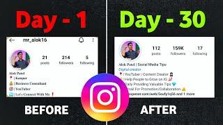 MY INSTAGRAM GROWTH STRATEGY | 0 To 100k Followers in 30 Days |How To Grow On Instagram - Alok Patel