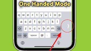 How to Enable One Handed Mode in Keyboard | iPhone Me One Handed Mode Kaise Chalu Kare