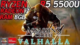 Assassin's Creed Valhalla - AMD Ryzen 5 5500U Radeon 7 Graphics 8GB RAM Performance 1080P/720P