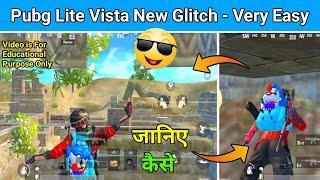 How To Do New Vista Glitch In Pubg Mobile Lite 2021 . Secret Glitch In Vista .