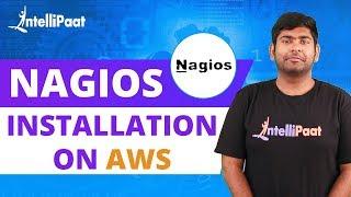 Nagios Installation | Nagios Server Installation | How to Install Nagios | Intellipaat