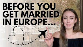 What NO ONE TELLS YOU About Destination Weddings in Europe