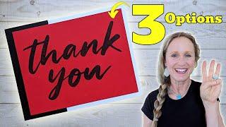 3 Quick Thank You Cards!