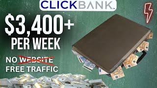 Promote CLICKBANK Offers With FREE Traffic And NO Website (Complete Tutorial)