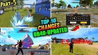 Top 10 BIG SHOCKING CHANGE IN FREE FIRE  OB40 UPDATE #5