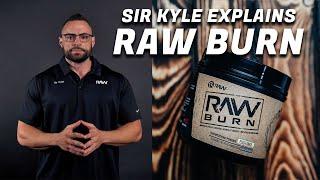 Product Breakdown: RAW BURN