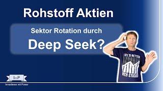 Kommt es zu einer Sektor Rotation durch Deep Seek?