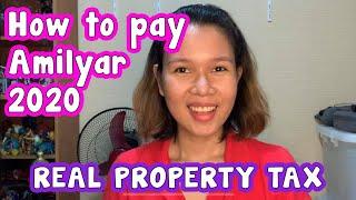 How to Pay AMILYAR - Real Property Tax 2020 Philippines