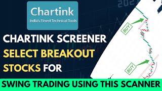 Best Chartink Screener for  Swing Trading Strategy | Breakout Trading Near 52 Week High : Part 1