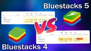 Bluestacks 4 vs Bluestacks 5 Performance comparison.