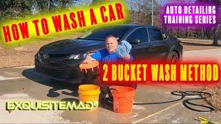 Car Wash | How to Wash a Car 2 Bucket Wash Method  | Free How To DIY Auto Detailing Training