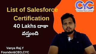 List of Salesforce Certification | salesforce coaching in hyderabad with placement | CYC | Vanya Raj