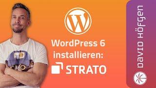 WordPress 6 Installation 2023 im Strato-Menü | Anfänger deutsch