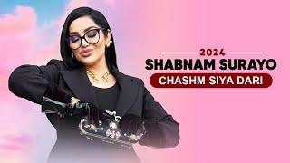 Shabnam Surayo Chashm Siya Dari (Live Performance 2024)