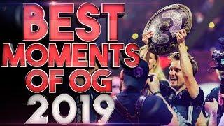 Team OG - Best Dota 2 Team in 2019 - Best Plays, Best Moments