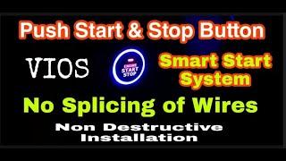 PUSH START & STOP BUTTON installation | No Splicing of Wires | VIOS Gen 3