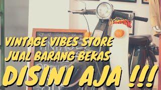 VINTAGE VIBES STORE - TOKO BARANG ANTIK DAN JADUL YANG SUPER LENGKAP !!!