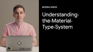 Understanding the Material Design type system | Google Design Tutorials