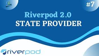 #7 || Flutter Riverpod 2.0 Tutorial  Series || State Provider