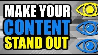 Make Your Social Media Content Stand Out