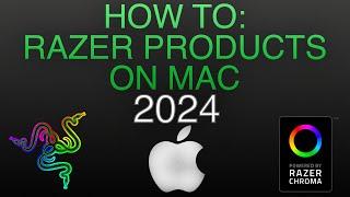 How to get Razer products to work on Mac (WITHOUT Razer Synapse 3.0) - 2024 version