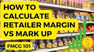 How to Calculate Retailer Margin & Markup in 90 Seconds
