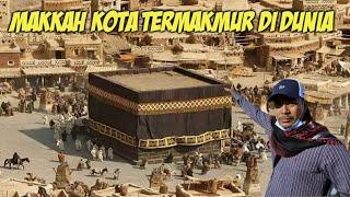 INI DIA !! KEHIDUPAN DI MAKKAH YG SESUNGGUHNYA