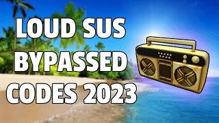 LOUD BYPASSED SUS Roblox Ids (WORKING 2024)