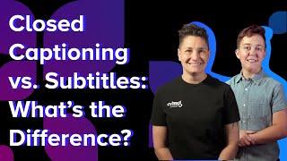 Closed Captioning vs. Subtitles: What's The Difference?