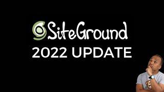 SiteGround Web Hosting Review - Updated for 2022