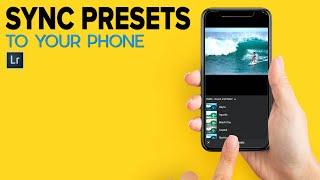 Syncing Lightroom Presets to Your Phone