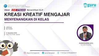 Diklat Kreasi Kreatif Mengajar Menyenangkan di Kelas