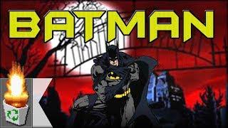 Garbage Game: "Batman"