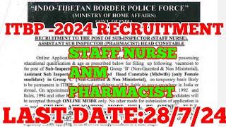 CENTRAL VACANCY ANM- PHARMACIST- STAFF NURSE RECRUITMENT IN ITBPF