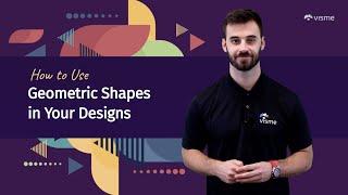 Geometric Shapes in Design: How to Creatively Use Shapes in Your Designs