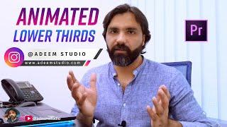 How to create animated Social Media Lower Thirds in Premiere Pro (urdu)