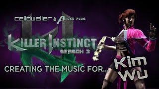 Killer Instinct Season 3 - Creating The Music for "Kim Wu"