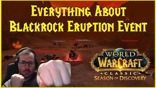 Season of Discovery: Everything About Blackrock Eruption Event