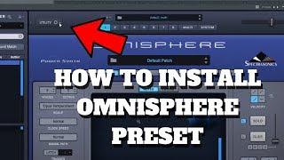 How To Install  Spectrasonics Omnisphere 2 Preset Banks The Right Way | 3rd Party Presets!