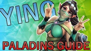 How To Play: Ying - Paladins Champion Guide (Paladins 1.2)