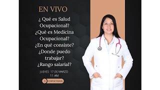 ¿Qué es Salud Ocupacional? ¿Qué es Medicina Ocupacional? ¿rango salarial?