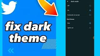 How To Fix Dark Theme On Twitter App 2023