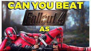 Can You Beat Fallout 4 as Deadpool